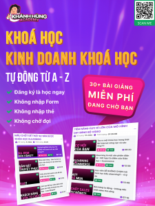 khóa học khánh hùng academy