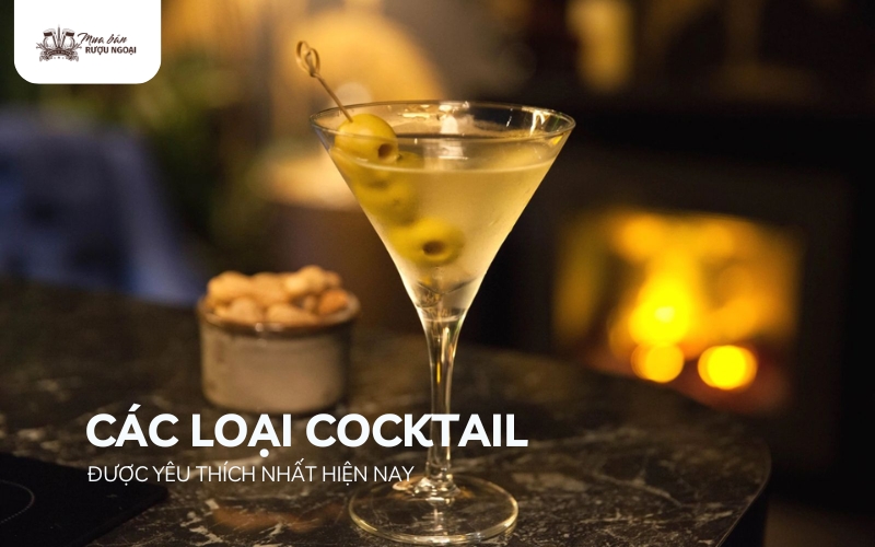 các loại cocktail phổ biến