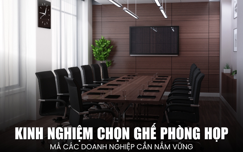kinh nghiệm chọn ghế phòng họp